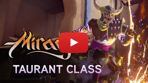 Mirage: Arcane Warfare : une nouvelle vidéo présente la classe du Taurant