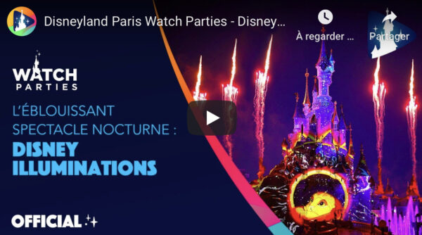 #DisneylandParis : Vidéo entière du spectacle Disney Illuminations