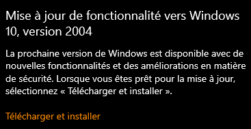 Attention à la mise à jour 2004 de Windows 10