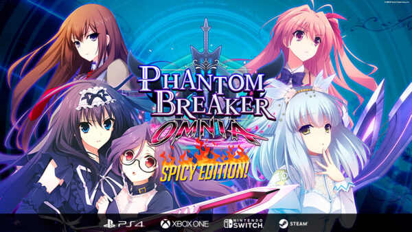 Phantom Breaker : Omnia révèle une Spicy Edition !