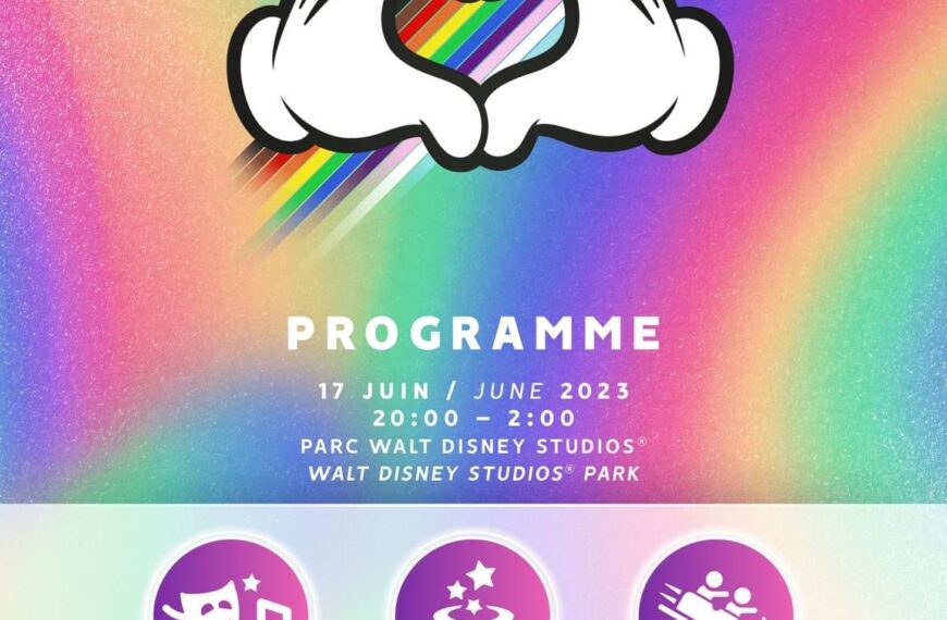 Programme de la Soirée Pride du 17 juin 2023 à Disneyland Paris