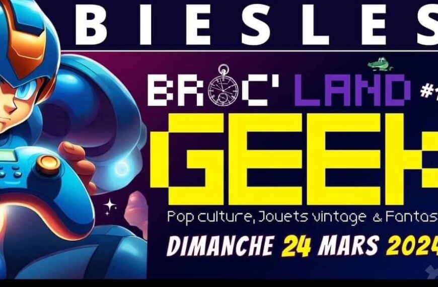 La BROC’ land GEEK de Biesles le 24 mars 2024