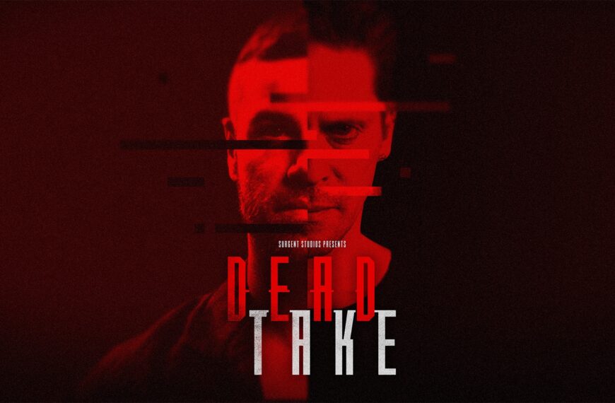 Ben Starr et Neil Newbon affrontent les horreurs d’Hollywood dans Dead Take