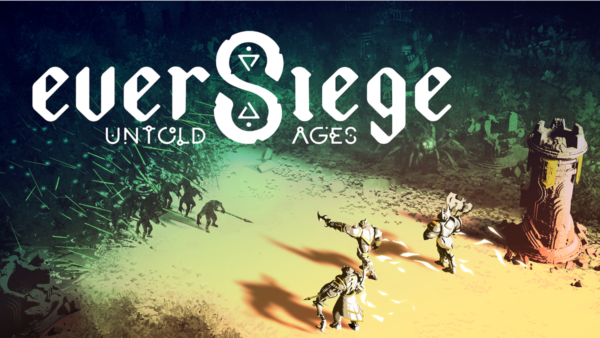 EverSiege: Untold Ages – Une démo disponible dès maintenant sur Steam